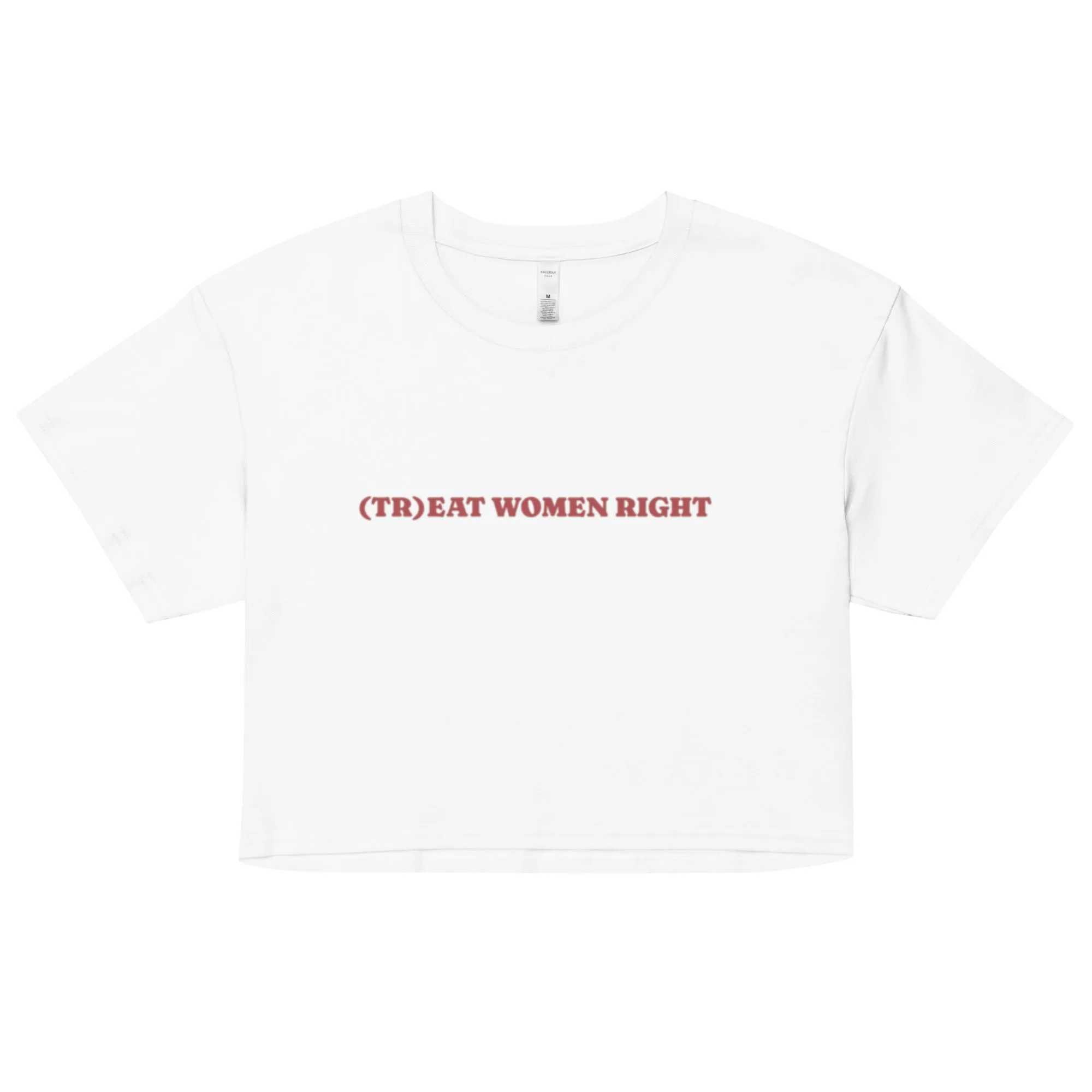(Tr)eat Women Right crop top