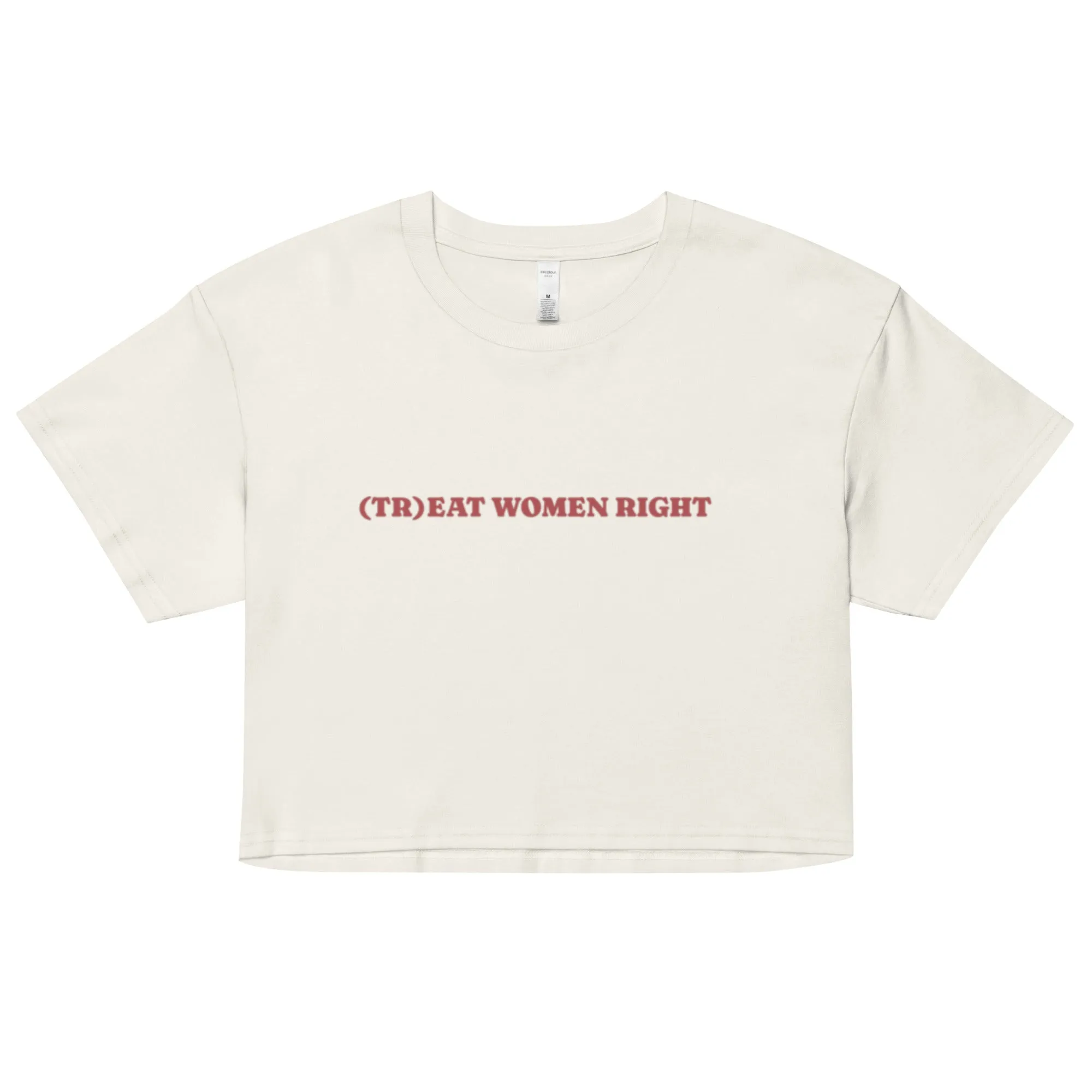 (Tr)eat Women Right crop top